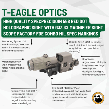 t-eagle high quality specprecisoin 558 red dot holographic sight with g33 3x magnifier sight scope factory fde combo mil spec markings