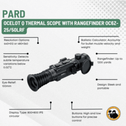 pard ocelot q thermal scope with rangefinder oc6z-25/50lrf